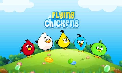 download Flying chickens apk
